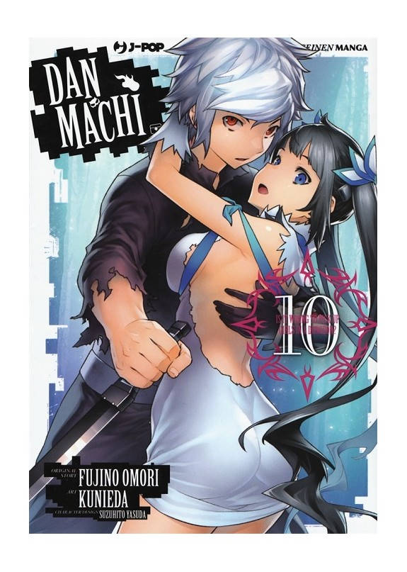 Обложка книги Неужели искать встречи в подземелье − неправильно? / В подземелье я пойду, там красавицу найду / Danmachi 10 том