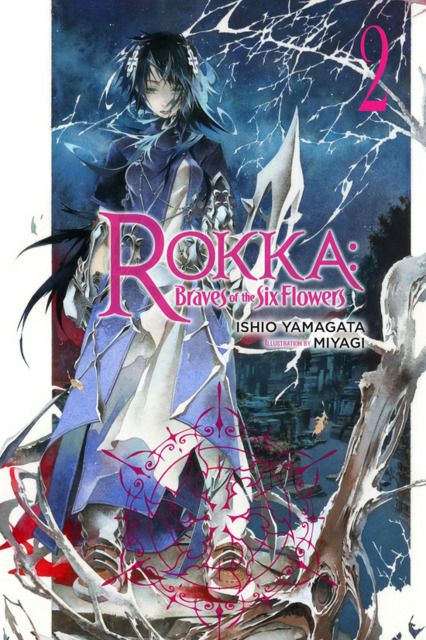 Обложка книги Герои шести цветов. Том 2 / Rokka no Yuusha 2